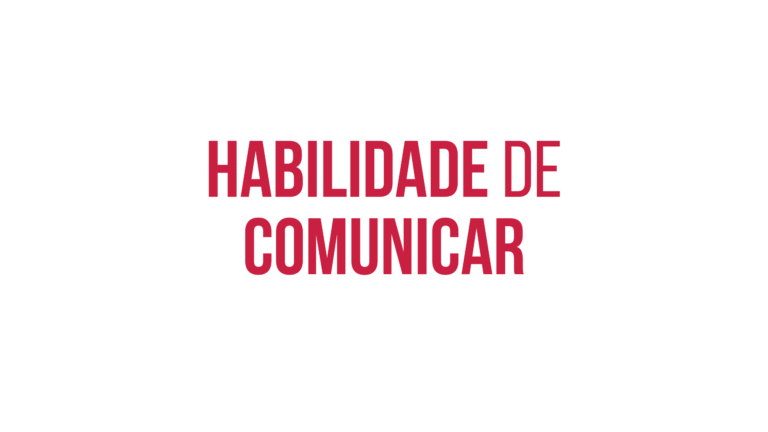 Habilidade de comunicar